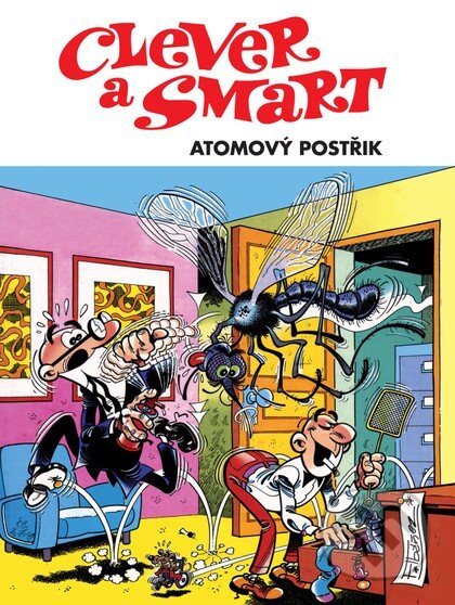 Clever a Smart: Atomový postřik - Francisco Ibanez - kniha z kategorie Komiksy