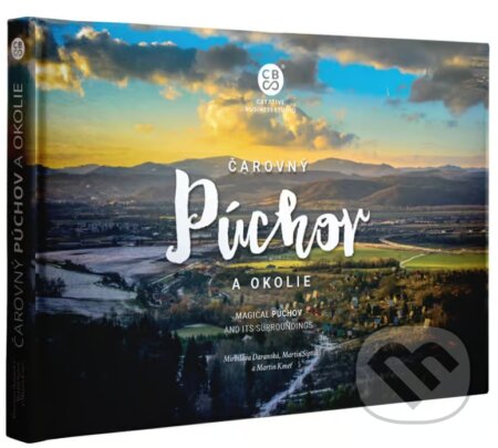 Čarovný Púchov a okolie - Miroslava Daranská, Martin Sipták, Martin Kmeť - kniha z kategorie Historie