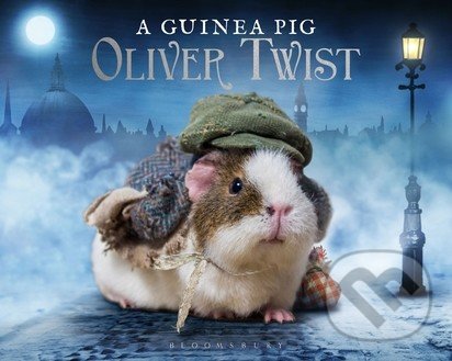 A Guinea Pig Oliver Twist - Alex Goodwin, Charles Dickens, Tess Newall - kniha z kategorie Beletrie pro děti