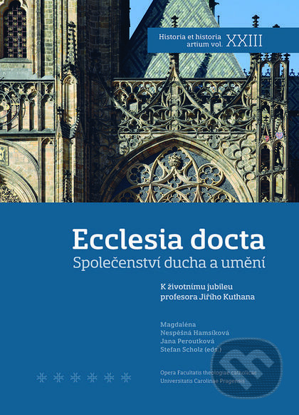 Ecclesia docta - Magdaléna Nespěšná Hamsíková, Nakladatelství Lidové noviny, 2016