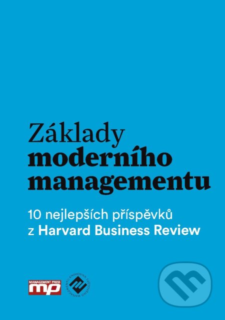 Základy moderního managementu, Management Press, 2016