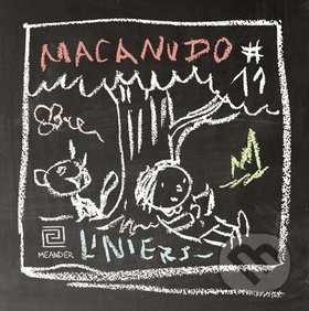 Macanudo 11 - Ricardo Liniers, Meander, 2016