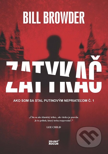 E-kniha: Zatykač (Bill Browder). Zelený kocúr, 2015