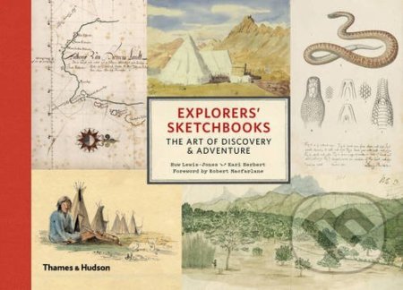 Explorers Sketchbooks - Huw Lewis-Jones, Thames & Hudson, 2016