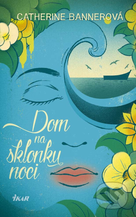 E-kniha: Dom na sklonku noci (Catherine Banner). Ikar, 2016