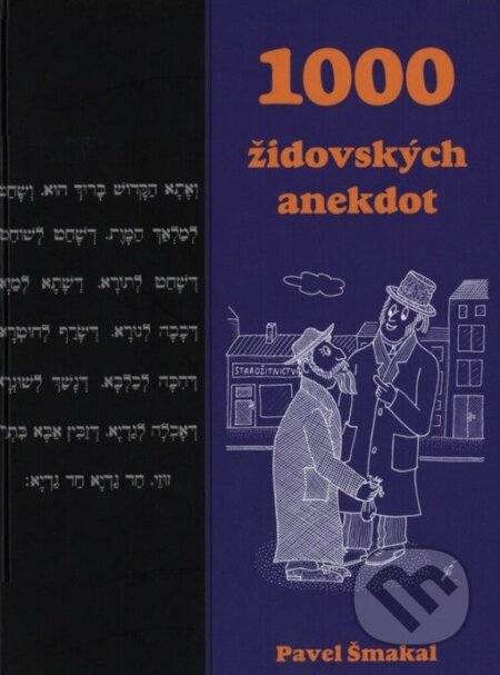 1000 židovských anekdot - Pavel Šmakal, Plot, 2004