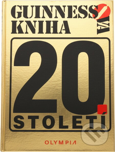 Kniha: Guinnessova kniha 20. století (). , 2000
