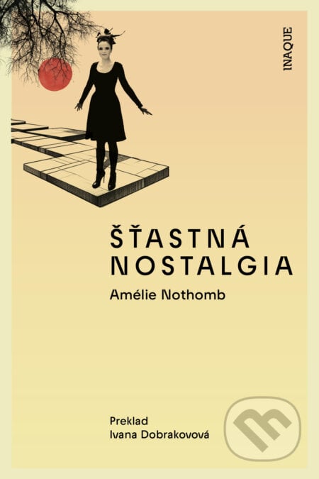 E-kniha Šťastná nostalgia - Amélie Nothomb