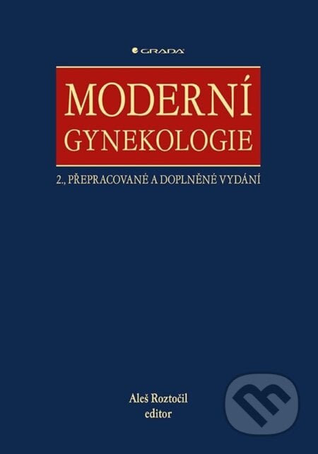 E-kniha Moderní gynekologie - Aleš Roztočil a kolektiv