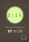 Disk 17 - září 2006, Akademie múzických umění, 2006
