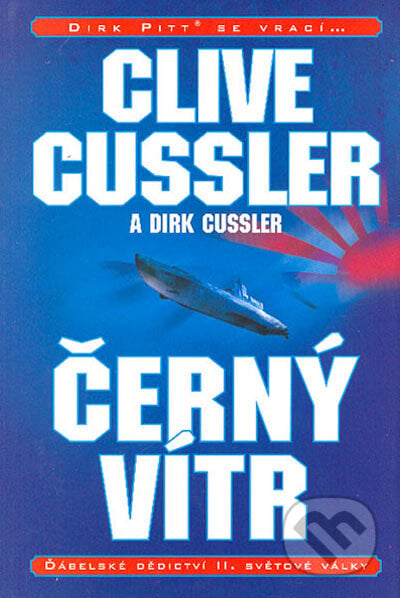Černý vítr - Clive Cussler, Dirk Cussler, BB/art, 2006