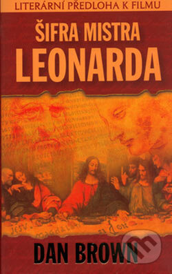 Šifra mistra Leonarda - Dan Brown, Metafora, 2006
