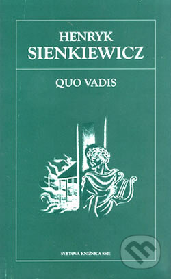 Quo Vadis - Henryk Sienkiewicz, 2006