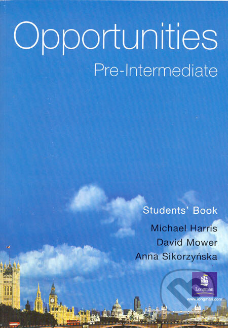 Opportunities - Pre-Intermediate - Student´s Book - Michael Harris, David Mower, Anna Sikorzyńska - kniha z kategorie Jazykové učebnice a slovníky