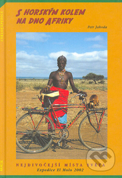 S horským kolem na dno Afriky - Petr Jahoda, Akácie, 2002