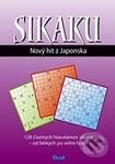 Sikaku - Nový hit z Japonska, Ikar, 2006