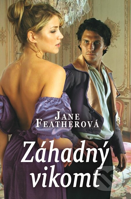 E-kniha: Záhadný vikomt (Jane Feather)