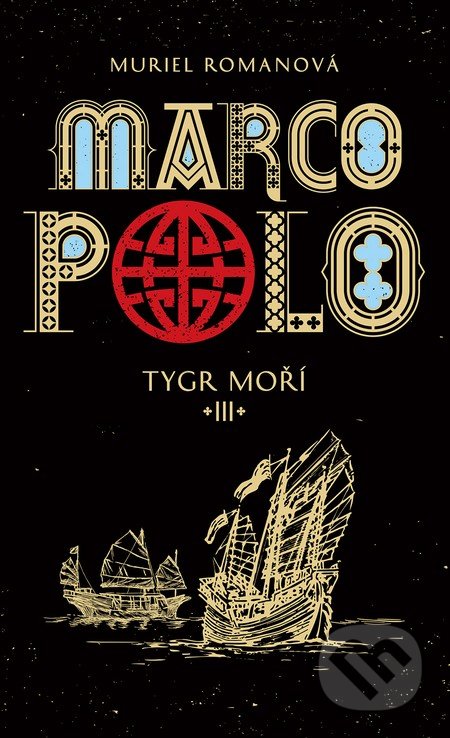 Marco Polo III (český jazyk) - Muriel Romana, Slovart CZ, 2016