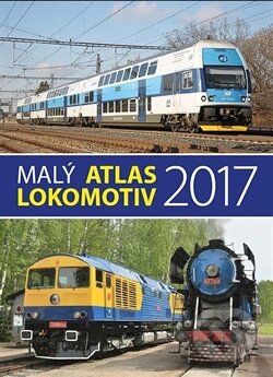 Malý atlas lokomotiv 2017 - Jaromír Bittner, GRADIS BOHEMIA, 2016