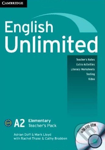 English Unlimited - Elementary - A and B Teacher&#039;s Pack - Adrian Doff, Mark Lloyd a kol., Cambridge University Press, 2013