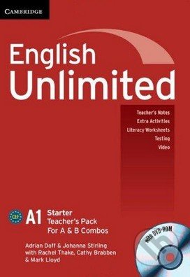 English Unlimited - Starter - A and B Teacher&#039;s Pack - Adrian Doff, Joanna Stirling a kol., Cambridge University Press, 2013