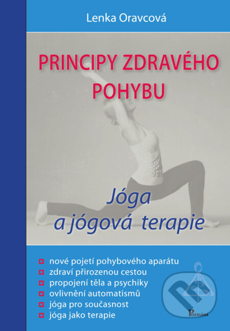 Principy zdravého pohybu - Lenka Oravcová, Fabula, 2016