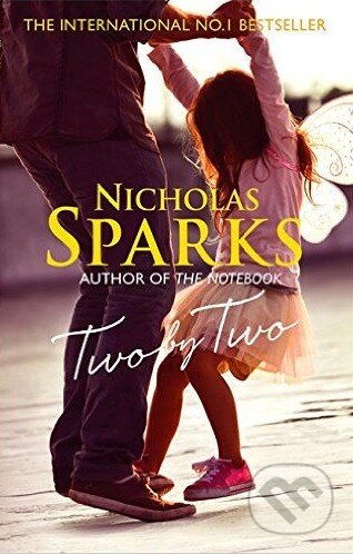 Two by Two - Nicholas Sparks, Sphere, 2016