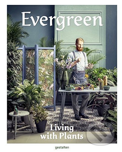 Evergreen, Gestalten Verlag, 2016
