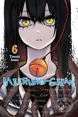 Mieruko Chan Vol 6 - Tomoki Izumi, Yen Press, 2022