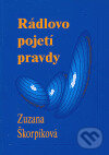 Rádlovo pojetí pravdy - Zuzana Škorpíková, Filosofia, 2004