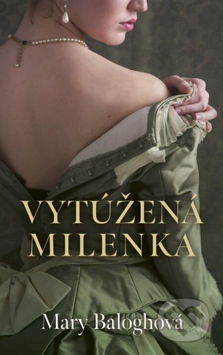 Kniha: Vytúžená milenka (Mary Balogh)