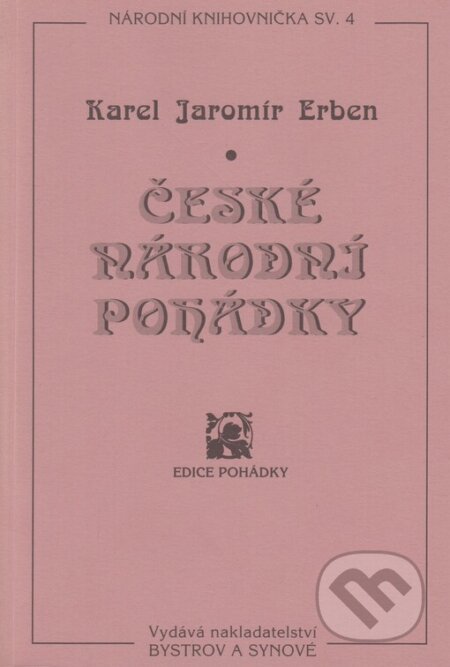 Kniha: České národní pohádky (Bystrov a synové). Bystrov a synové, 1995
