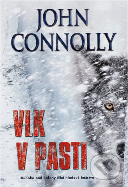Kniha: Vlk v pasti (John Connolly). BB/art, 2019