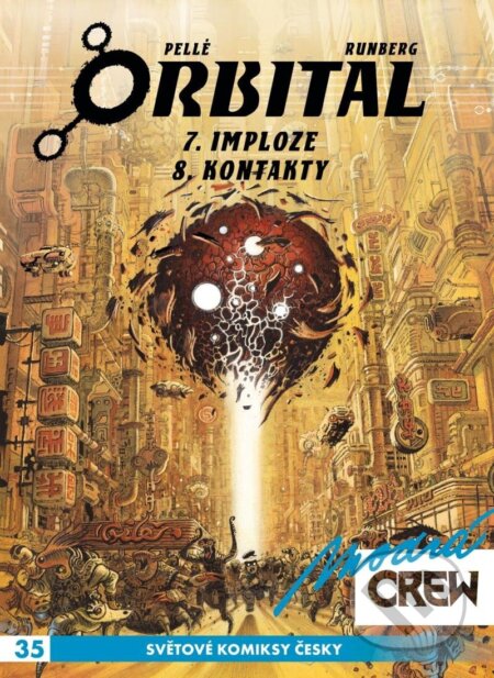 Modrá CREW 35 - Orbital 7 a 8 - Sylvain Runberg - kniha z kategorie Komiksy