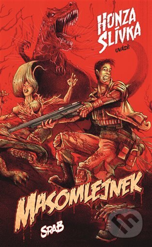 Masomlejnek: Srab - Honza Slíva - kniha z kategorie Sci-fi