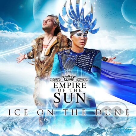 Empire Of The Sun: Ice On The Dune LP - Empire Of The Sun, Hudobné albumy, 2024