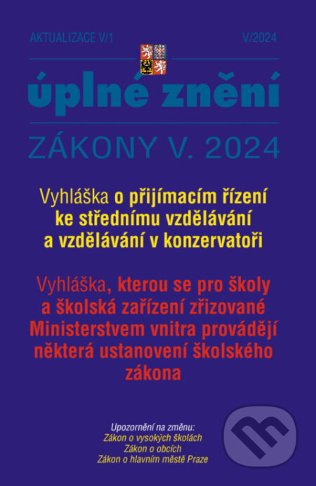 Aktualizace V/1 / 2024 - Vyhláška o přijímacím řízení ke vzdělávání