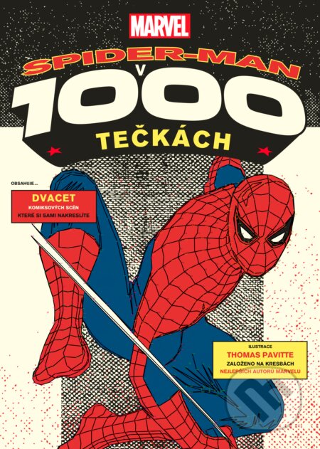 Marvel: Spider-man v 1000 tečkách - Thomas Pavitte, Computer Press, 2017