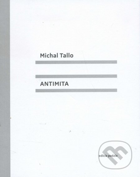 Antimita - Michal Tallo, Drewo a srd, 2016