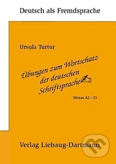 Übungen zum Wortschatz der deutschen Schriftsprache - kniha z kategorie Jazykové učebnice a slovníky