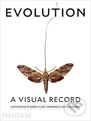 Evolution: A Visual Record - Robert Clark - kniha z kategorie Přírodní vědy a technika