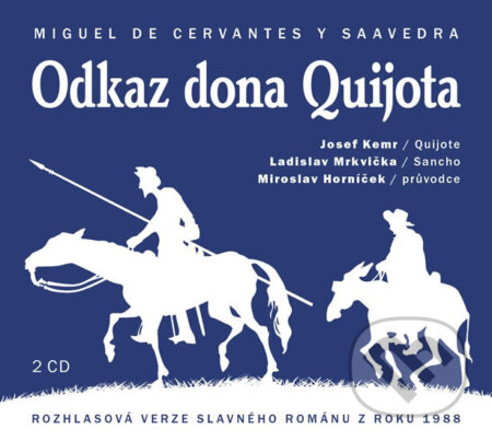 Odkaz Dona Quijota (2 CD) - Miguel de Cervantes Saavedra