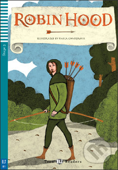 Robin Hood - Silvana Sardi, Paola Chartroux (ilustrácie), Eli, 2011