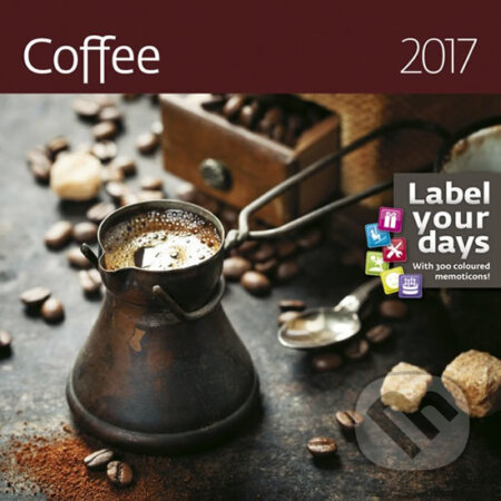 Kalendář nástěnný 2017 - Coffee, Helma, 2016