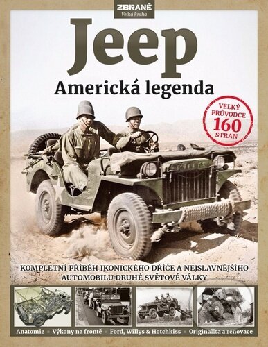Jeep - Ford, Willys & Hotchkins - Pat Ware - kniha z kategorie Historie