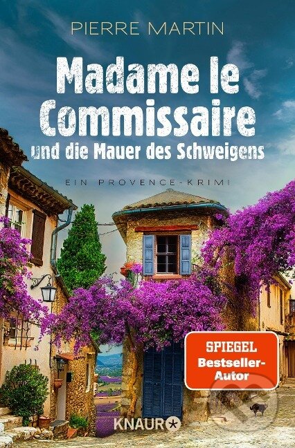 Madame le Commissaire und die Mauer des Schweigens - Pierre Martin, Knaur Taschenbuch Verlag, 2023
