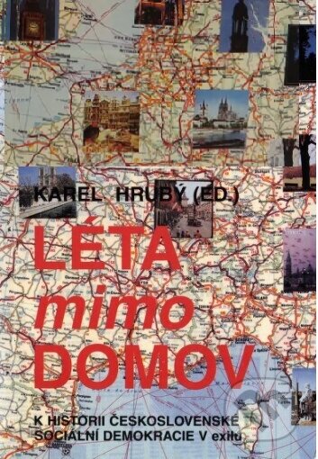 Kniha: Léta mimo domov (Karel Hrubý)