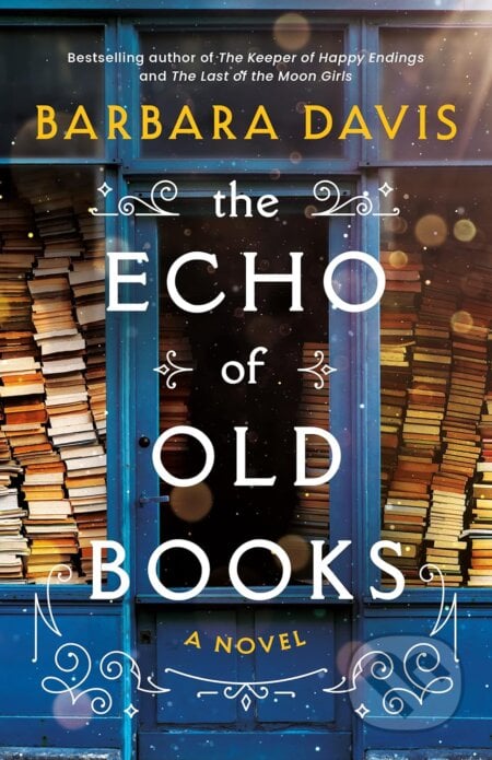 The Echo of Old Books - Barbara Davis, Lake Union, 2023