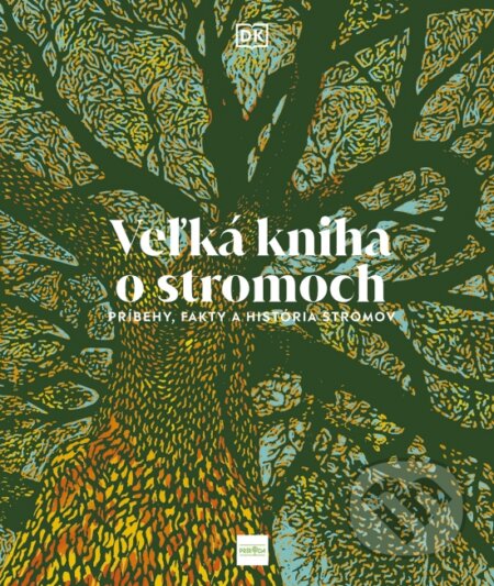 Kniha: Veľká kniha o stromoch