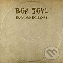 Bon Jovi: Burning Bridges LP - Bon Jovi, Hudobné albumy, 2017